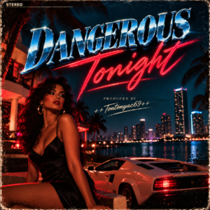 ++Tontonyac69++Dangerous+Tonight++