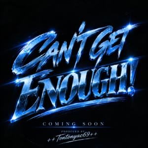 ++Tontonyac69++can't+get+enough++
